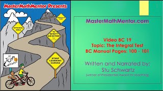 MasterMathMentor BC19 - The Integral Test