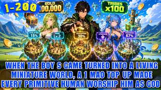 🔥His Game Turns Into Mini World, Where a 10-Cent Top-Up Helps 5 Tribes Build Civilization From Zero!