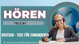 B1 HÖREN PRÜFUNG 2025 TELC - DEUTSCH TEST FÜR ZUWANDERER 02