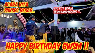 SUPER SERU \u0026 MERIAH !! Perayaan pesta ulang tahun GWSM ke 9 tahun