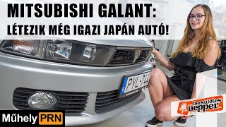 MűhelyPRN 108: Mitsubishi Galant, 420 ezer km után