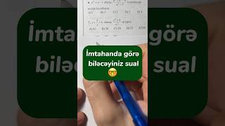 ✅🤩 İmtahanda görə biləcəyiniz sual #buraxılış #riyaziyyat #abituriyent