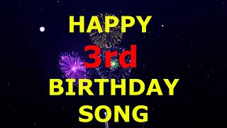 Happy 3rd Birthday Song