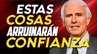 Estas Cosas Destruirán Tu Confianza - Motivación de Jim Rohn