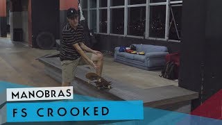 FS Crooked | Como mandar | sobreskate