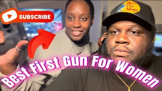 Best First Gun For Women Or Beginners!