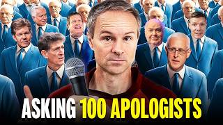 I Asked 100 Apologists Their Best Argument for God