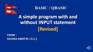 A QBASIC PROGRAM WITH AND WITHOUT INPUT STATEMENT [REVISED]