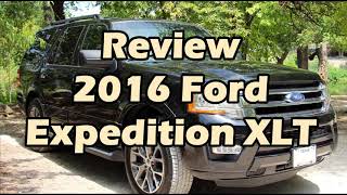 Review - 2016 Ford Expedition XLT