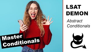 LSAT Demon | Abstract Conditionals
