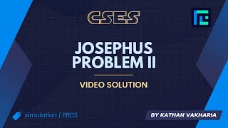 Josephus Problem II | Video Solution | CSES Problemset | Sorting and Searching