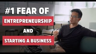How To Overcome Fear As An Entrepreneur And Business Owner (Start now!)
