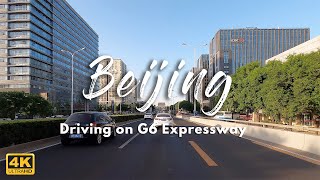 Beijing Drive 2020 [4k] 北京驾驶 G6 National Expressway (Beijing-Tibet) to City Center 京藏高速G6 西三旗-德胜门