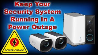 Security Cameras In A Power Outage? - How to Keep Them Running