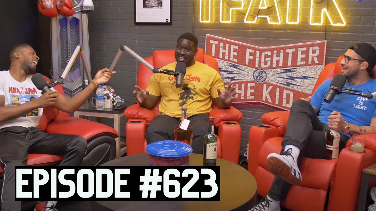 The Fighter And The Kid - Episode 623 - YouTube