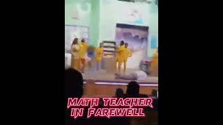 Math Teacher In Farewell/#trending #consumetime #🤣🤣#shorts #youtubeshorts #viralshorts