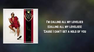 Bruno Mars - Calling All My Lovelies (Lyrics)