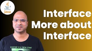 #7.2 Java Tutorial | Interface | More about Interface