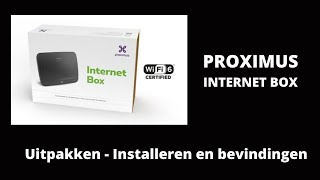 Proximus Internet Box - nieuwe Wi-Fi 6 modem uitpakken en testen!