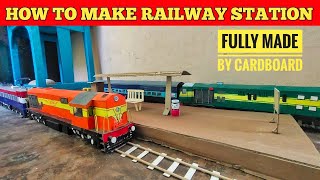 How to make Indian Railway Station model || with cardboard || DIY train projects | Bloopers at last