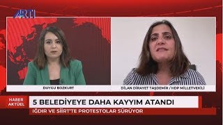 HDP'li 5 Belediyeye daha kayyım atanmasını HDP Mv.Dilan Dirayet Taşdemir değerlendiriyor