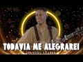 TODAVIA ME ALEGRAREI - LEANDRO SOARES | MAIS TOCADA | MÚSICA GOSPEL | MELHORES LOUVORES 2023