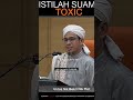 2013/11/30: Suami toksik-Ustaz Nik Mat Nik Bakri-