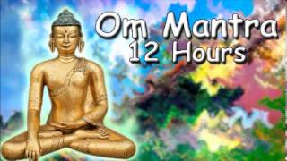 LONG MEDITATION - Om mantra 12 hour full night meditation with Tibetan Monks Chanting