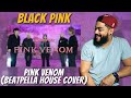 BLACKPINK - ‘Pink Venom’ (BEATPELLA HOUSE COVER) | REACTION