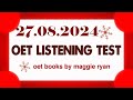 OET LISTENING TEST 27.08.2024 maggie ryan #oet #oetexam #oetnursing #oetlisteningtest