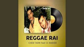 Reggae Rai (feat. CC Raider)