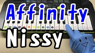 ドレミ付1本指ピアノ【Affinity】Nissy(西島隆弘) AAA 簡単初心者向け