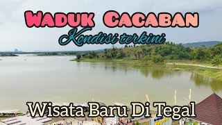 Waduk Cacaban ( Baru ) - Wisata Hits Di Tegal