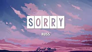 Russ - Sorry (Lyrics)