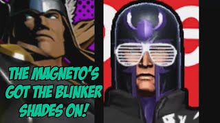 Magneto's Got The Blinker Shades