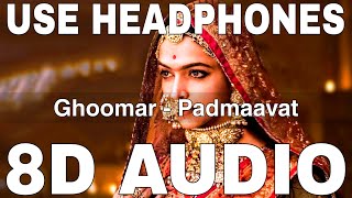 Ghoomar (8D Audio) || Padmaavat || Shreya Ghoshal || Swaroop Khan || Deepika Padukone, Shahid Kapoor