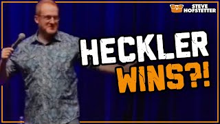 Heckler Owns Comedian - Steve Hofstetter