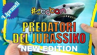 PREDATORI DEL JURASSIKO NEW EDITION - SBABAM 2021 - UN SALTO IN EDICOLA