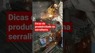 Dicas produtividade na serralheria #serralheria #serralheiro #serralheiro5a15k #dozeroaserralheiro