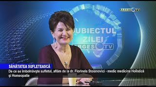 Dr  Florinela Stoianovici - Cum evoluează sufletul nostru