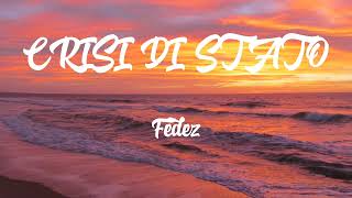 Crisi Di Stato-Fedez (Lyrics Video)