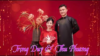 Lễ Thành Hôn Trọng Duy và Thu Phương 20/10/2024