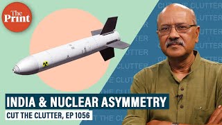 New light on worrying nuclear asymmetry between India, Pak, China & the ‘INFRUS’ idea