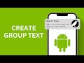 How To Create A Group Text On Android Phone (Updated)