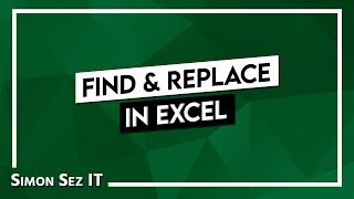 Using Find and Replace in Excel