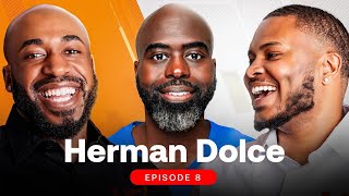 Unlock the Secrets to Building Multiple Income Streams | Millionaire Essentials|, Herman Dolce. Ep 8