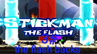 stickman the flash game 3#: the flash backs