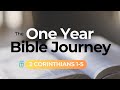 The One Year Bible Journey Week 32  | 2 Corinthians 1-5  |  Cary Schmidt