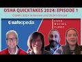 OSHA Quicktakes with Conn Maciel Carey | Episode 1