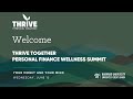 THRIVE Personal Finance Summit: Your Money and Your Mind